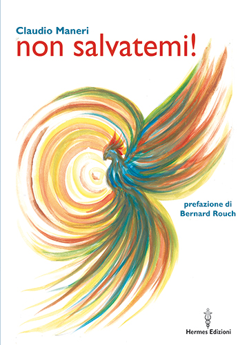 non salvatemi