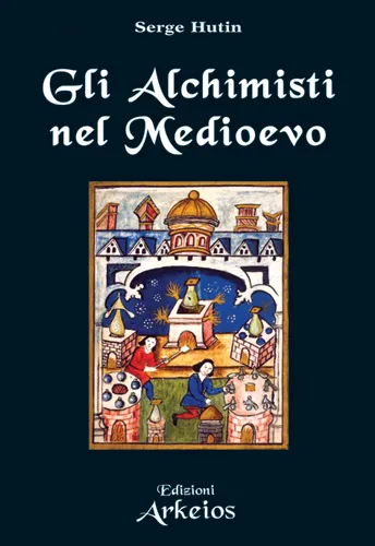 Gli alchimisti nel medioevo