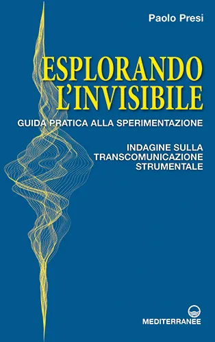Esplorando l'invisibile