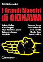 I grandi maestri di okinawa