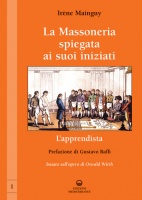 La Massoneria spiegata ai suoi iniziati vol. 1 L'Apprendista