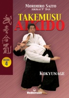 Takemusu aikido vol. 4  Kokyunage