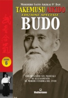 Takemusu aikido vol. 6 edizione speciale Budo