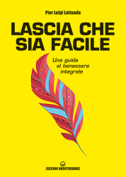 Lascia che sia facile